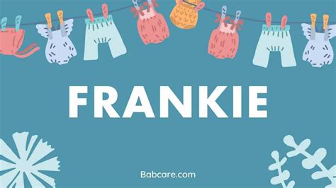 frankie英文名|Meaning, origin and history of the name Frankie